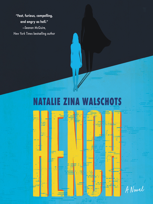 Title details for Hench by Natalie Zina Walschots - Wait list